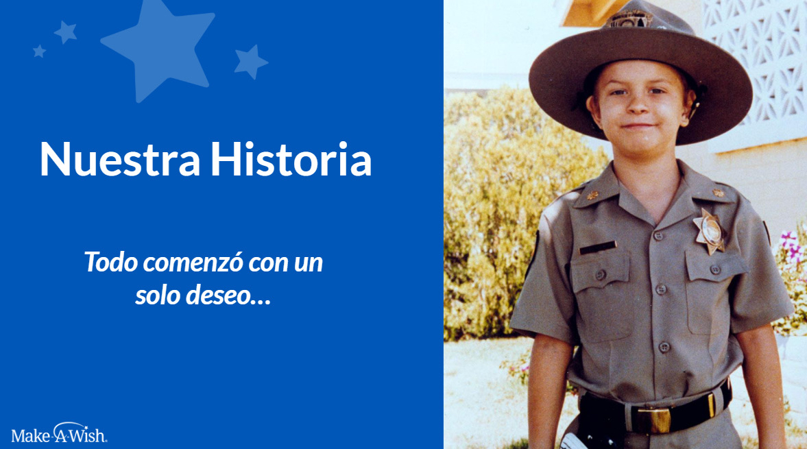 Nuestra Historia - Make-A-Wish